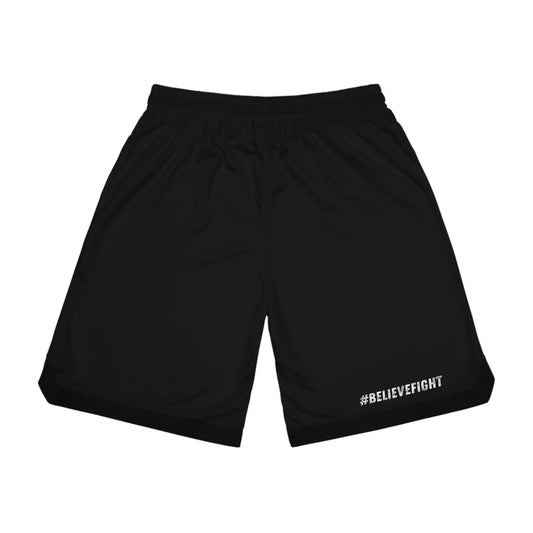 #BELIEVEFIGHT - Black basketball shorts