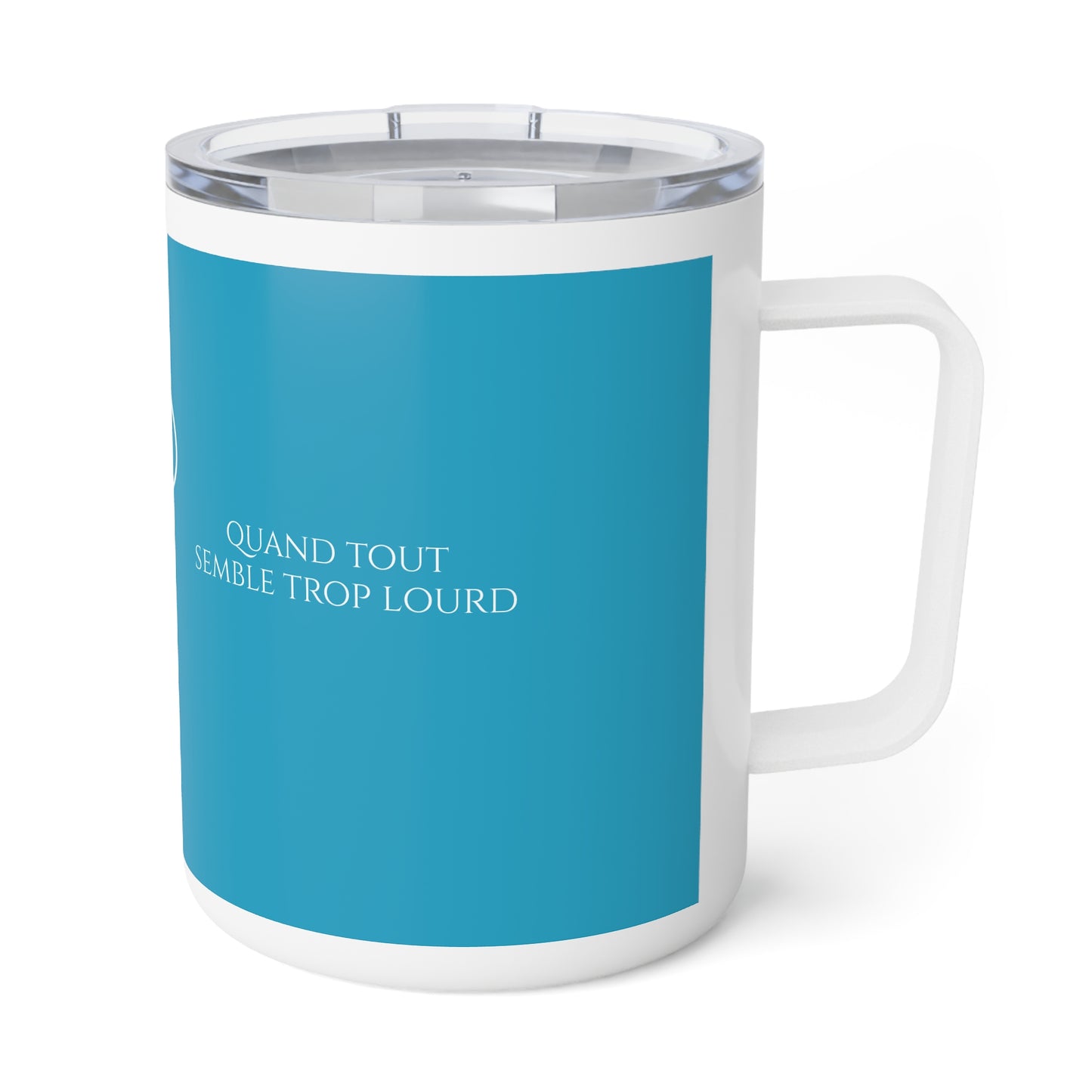 Viens poser ton fardeau - Insulated Coffee Mug - turquoise