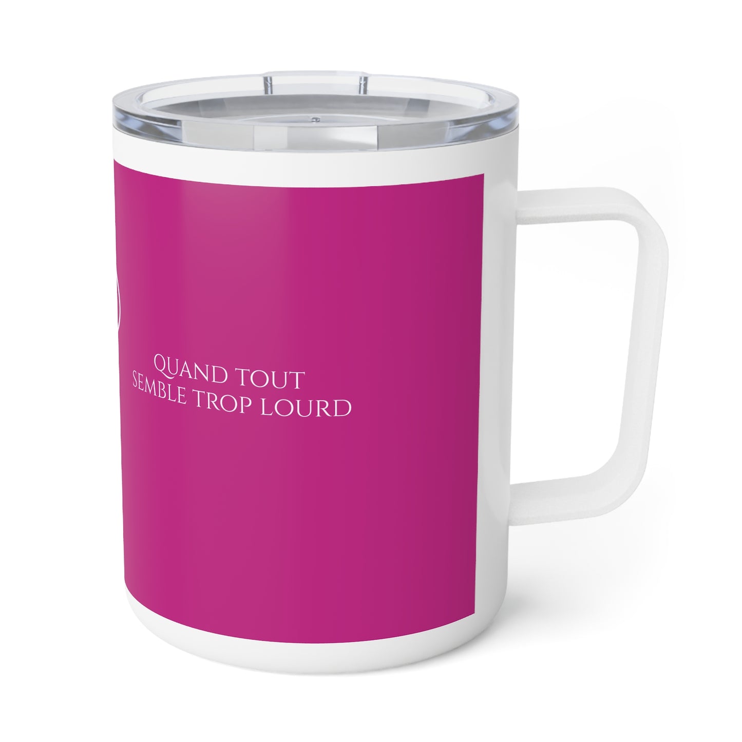 Viens poser ton fardeau - Insulated Coffee Mug - pink