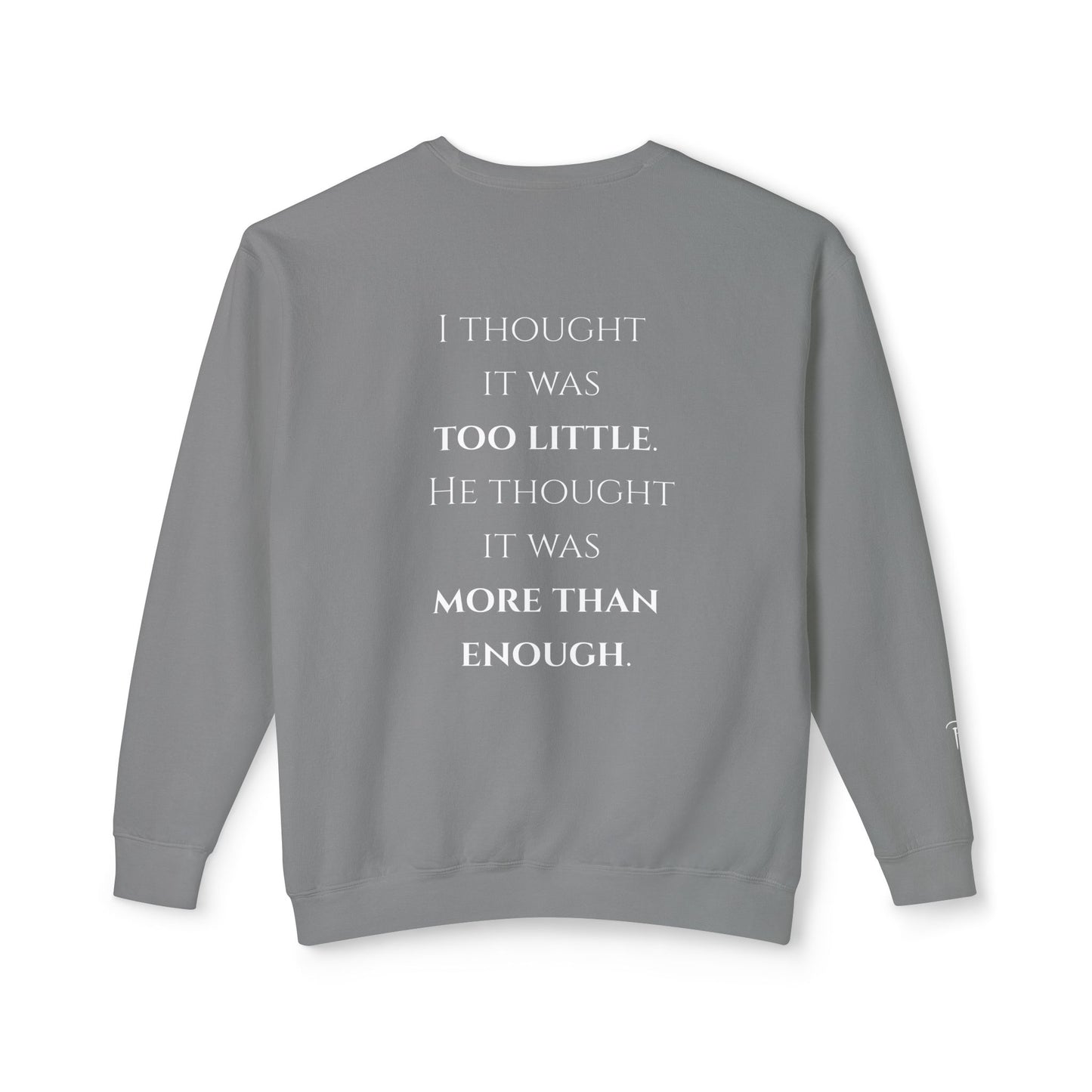 More Than Enough - Unisex crewneck sweatshirt