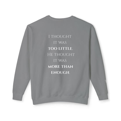 More Than Enough - Unisex crewneck sweatshirt