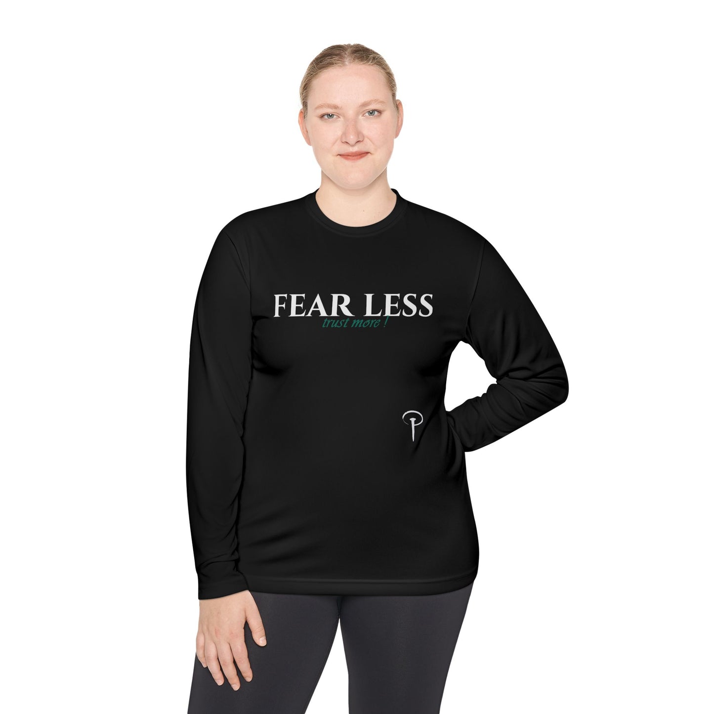 Fear less - Long Sleeve T-shirt