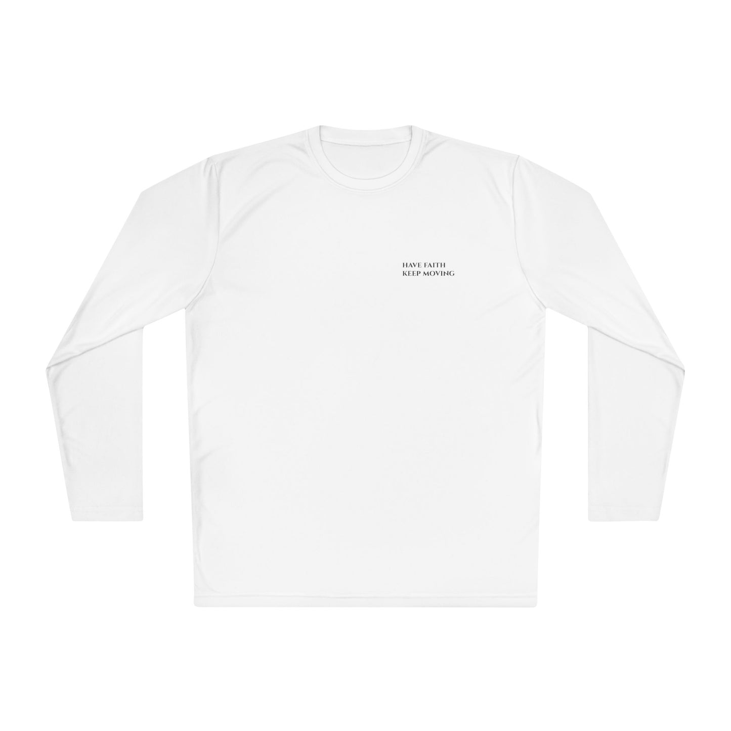 Have Faith - Long sleeve T-shirt