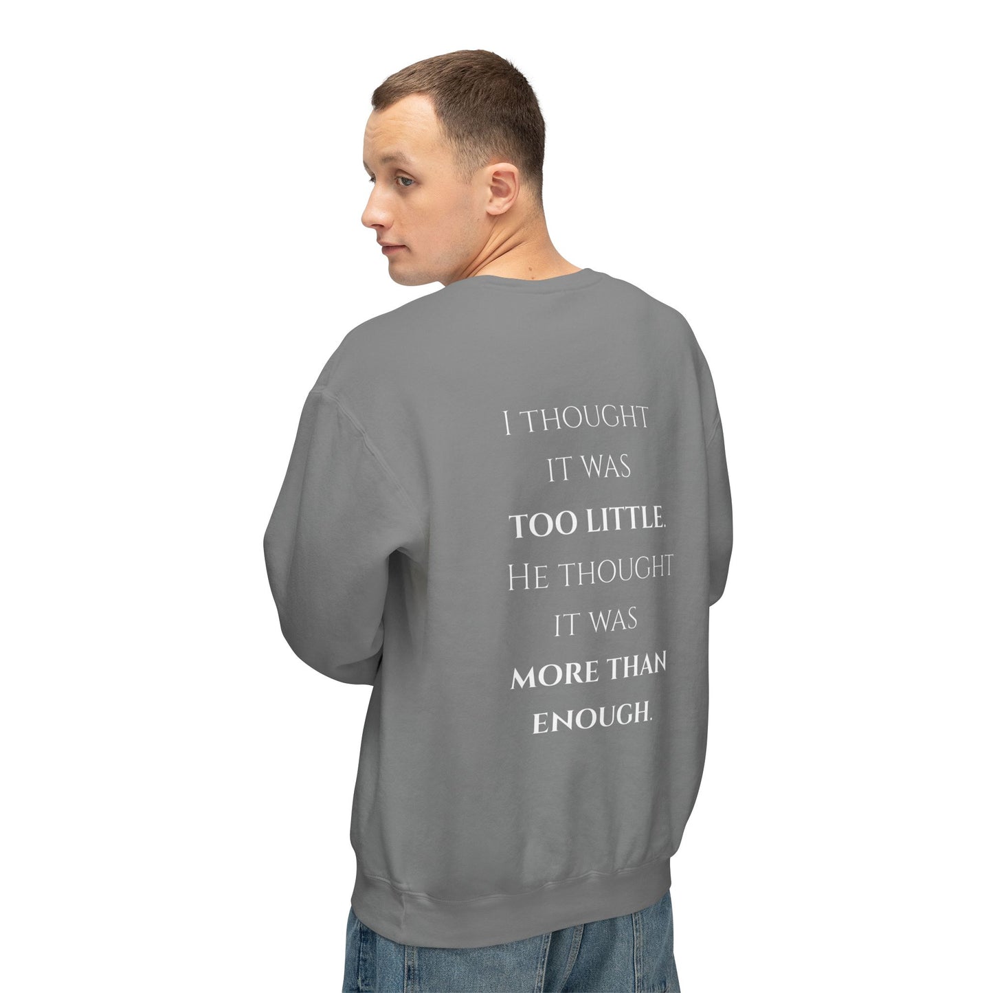 More Than Enough - Unisex crewneck sweatshirt