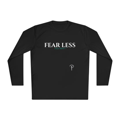 Fear less - Long Sleeve T-shirt
