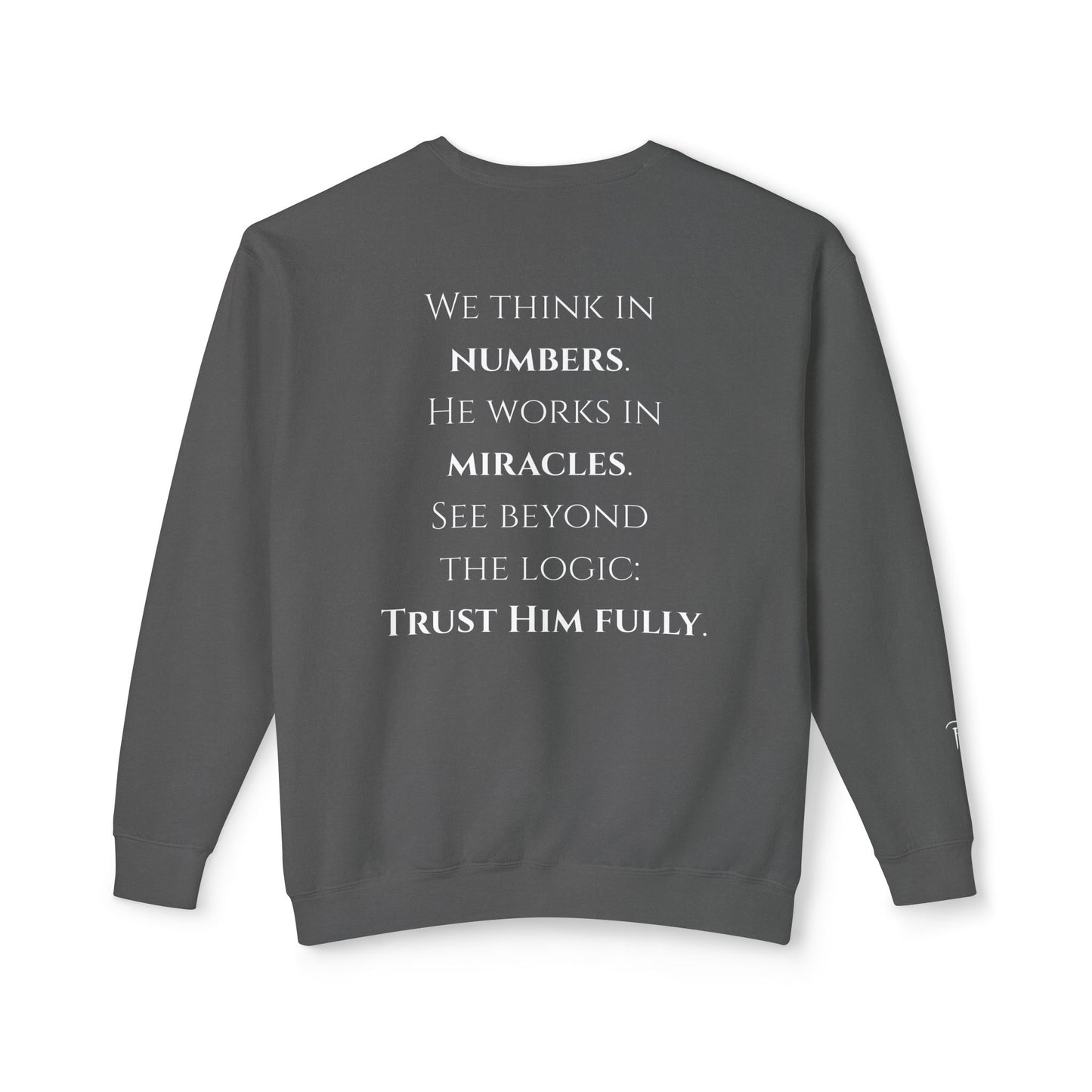 Trust Him Fully - Unisex crewneck sweatshirt