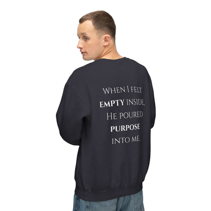 He Poured Purpose - Unisex crewneck sweatshirt