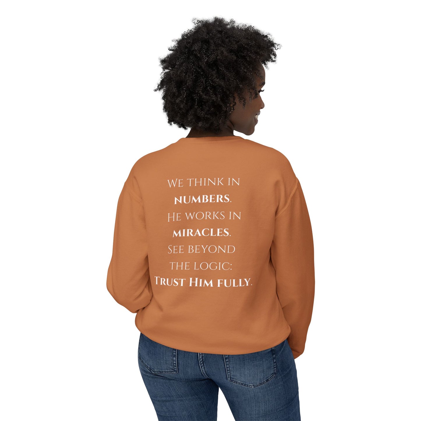 Trust Him Fully - Unisex crewneck sweatshirt