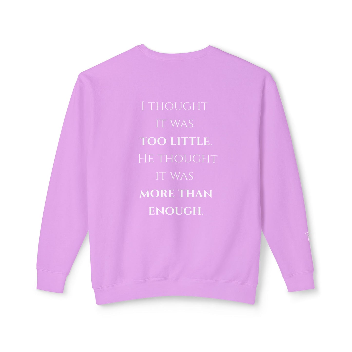 More Than Enough - Unisex crewneck sweatshirt