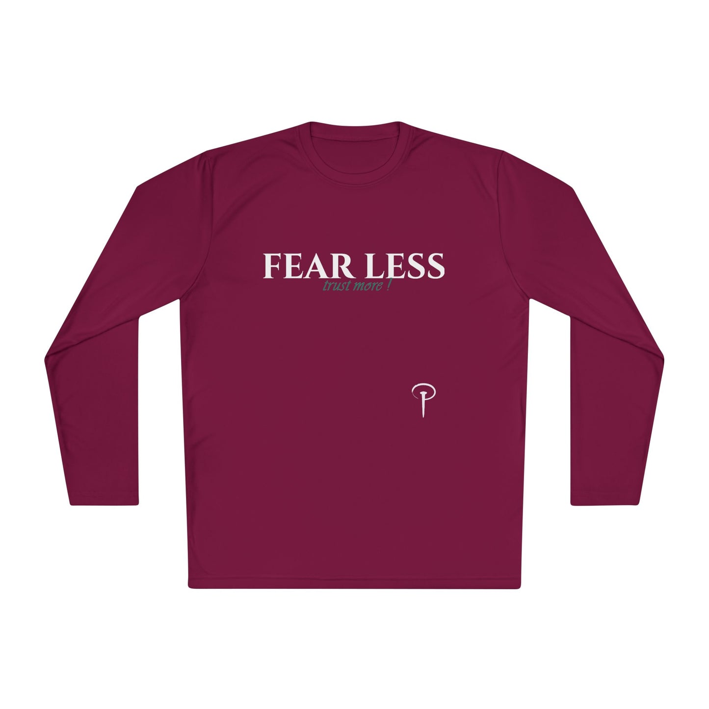 Fear less - Long Sleeve T-shirt