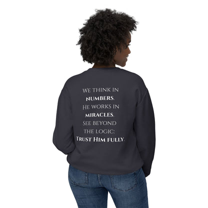 Trust Him Fully - Unisex crewneck sweatshirt
