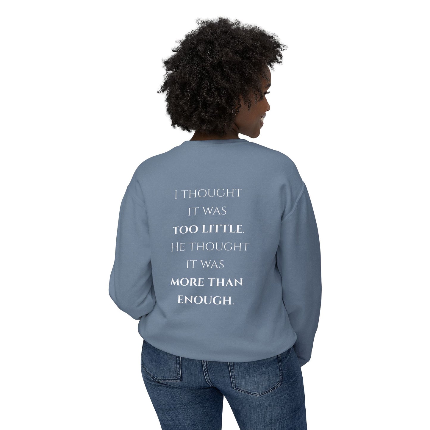 More Than Enough - Unisex crewneck sweatshirt