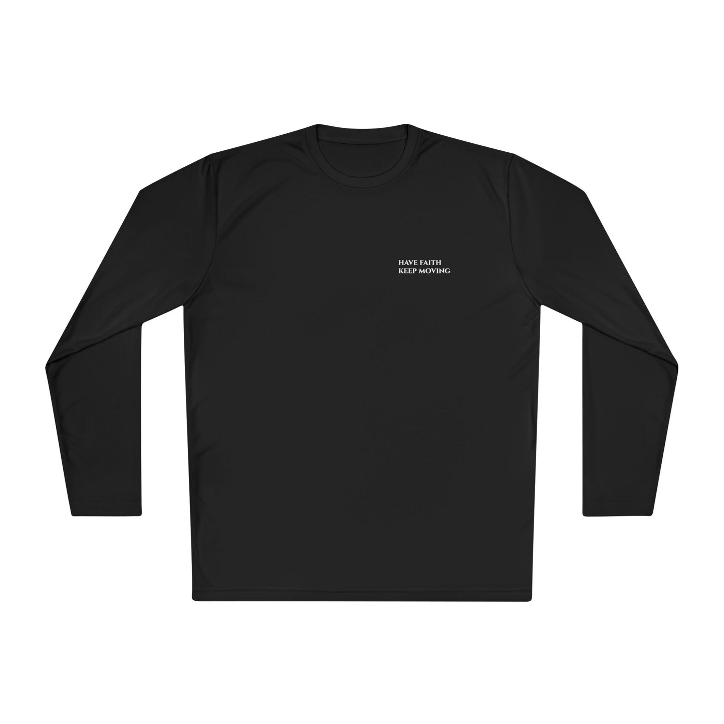 Have Faith - Long sleeve T-shirt