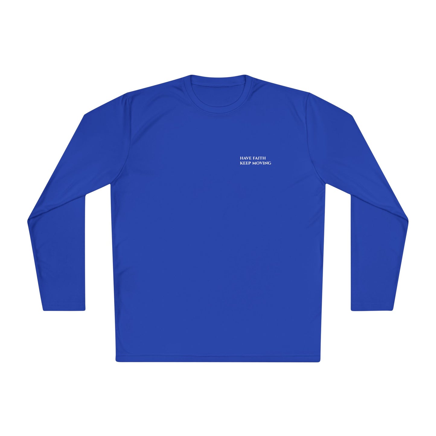 Have Faith - Long sleeve T-shirt