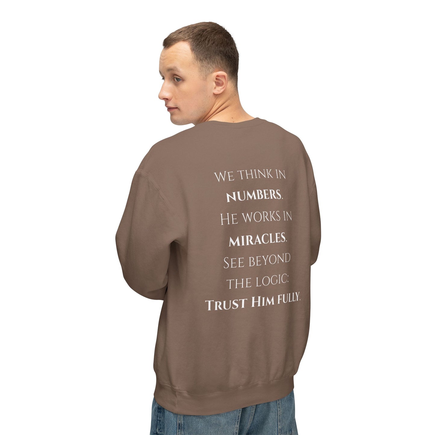 Trust Him Fully - Unisex crewneck sweatshirt