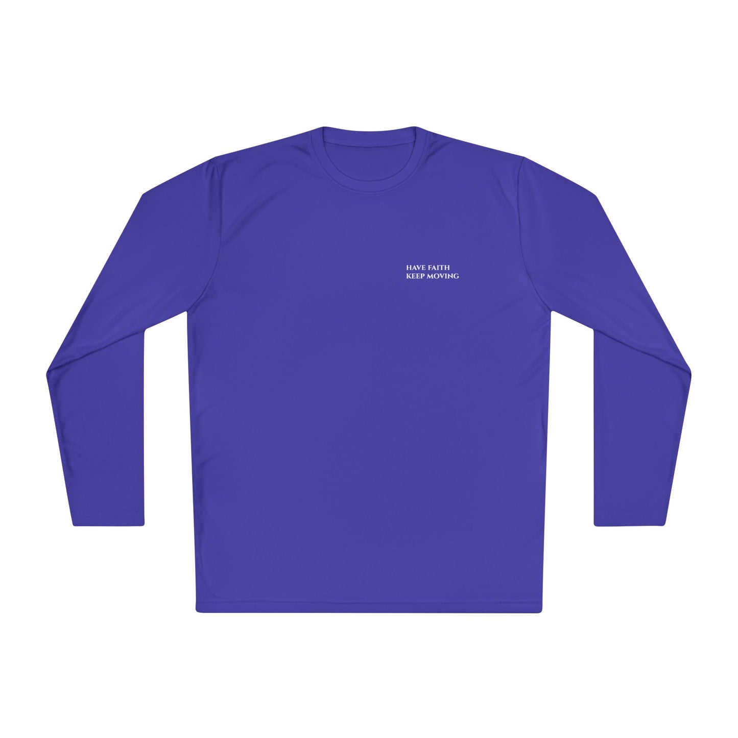 Have Faith - Long sleeve T-shirt