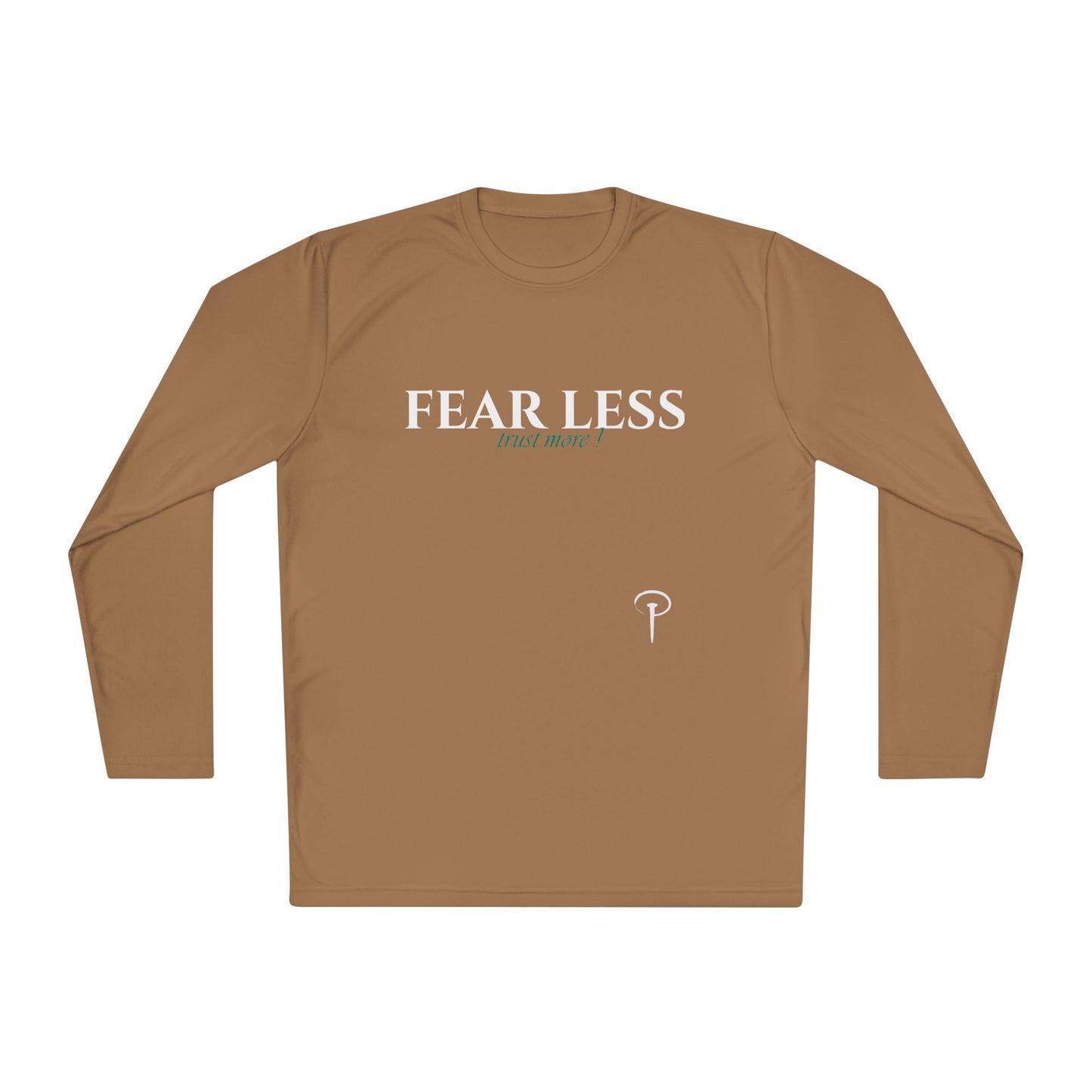 Fear less - Long Sleeve T-shirt