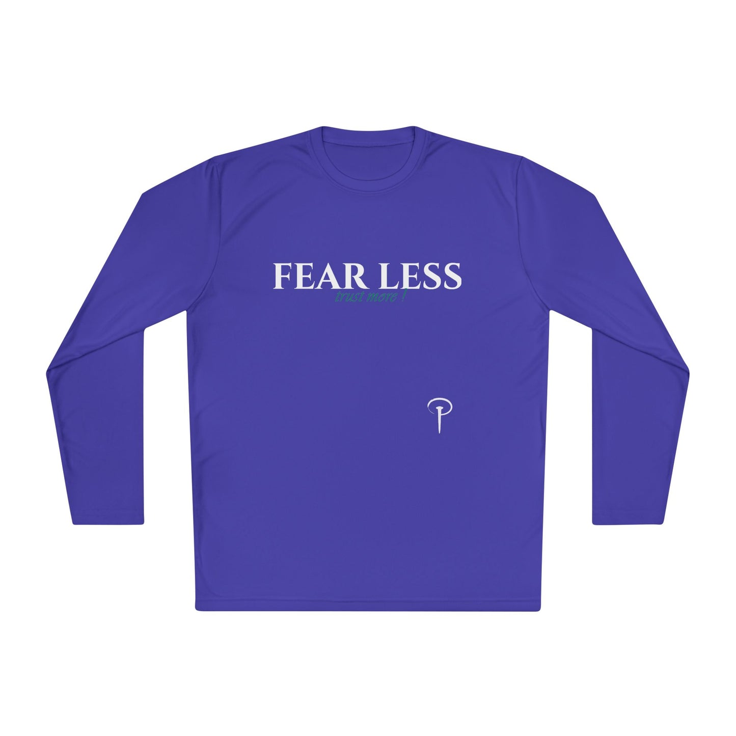 Fear less - Long Sleeve T-shirt