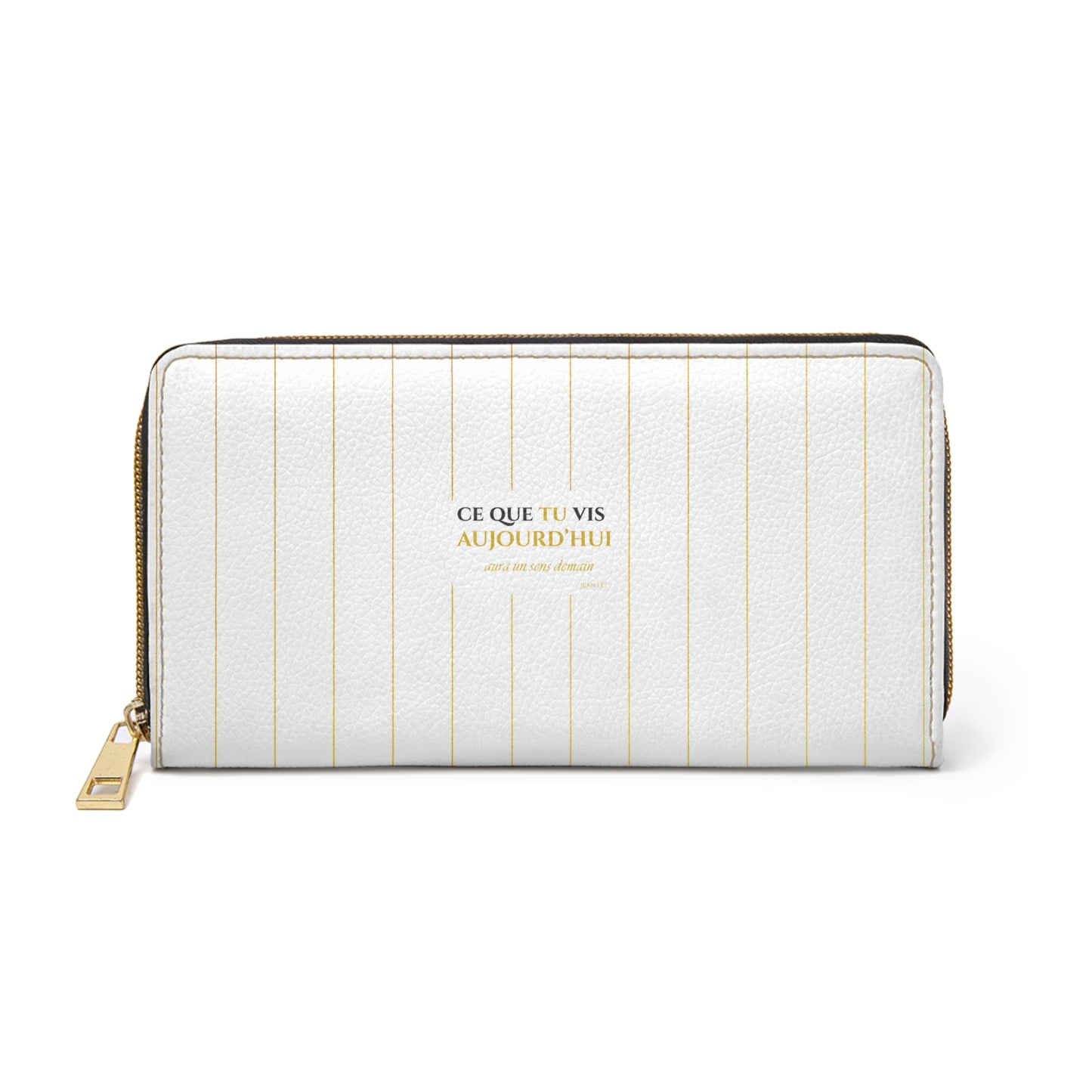 Ce que tu vis aujourd'hui - Chic Zipper Wallet -white