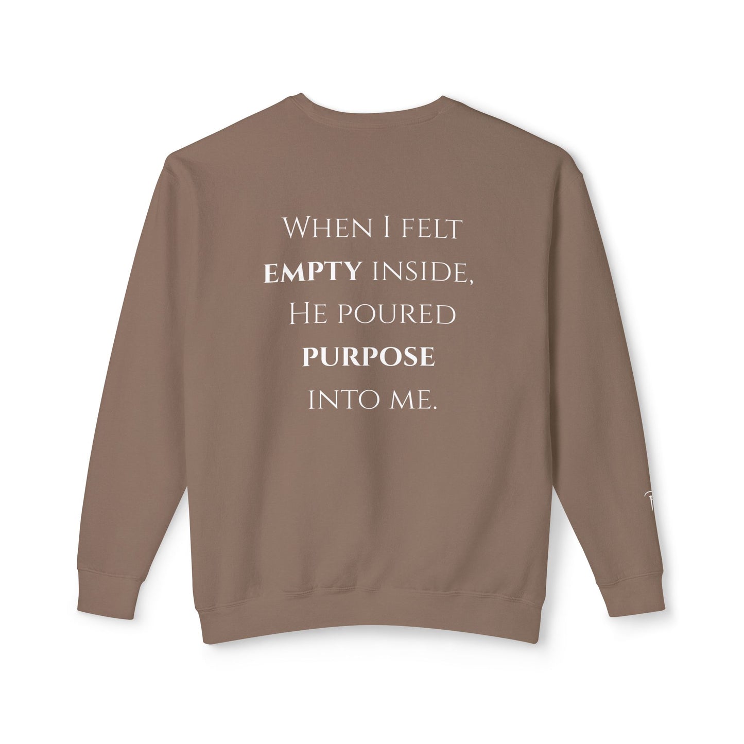 He Poured Purpose - Unisex crewneck sweatshirt