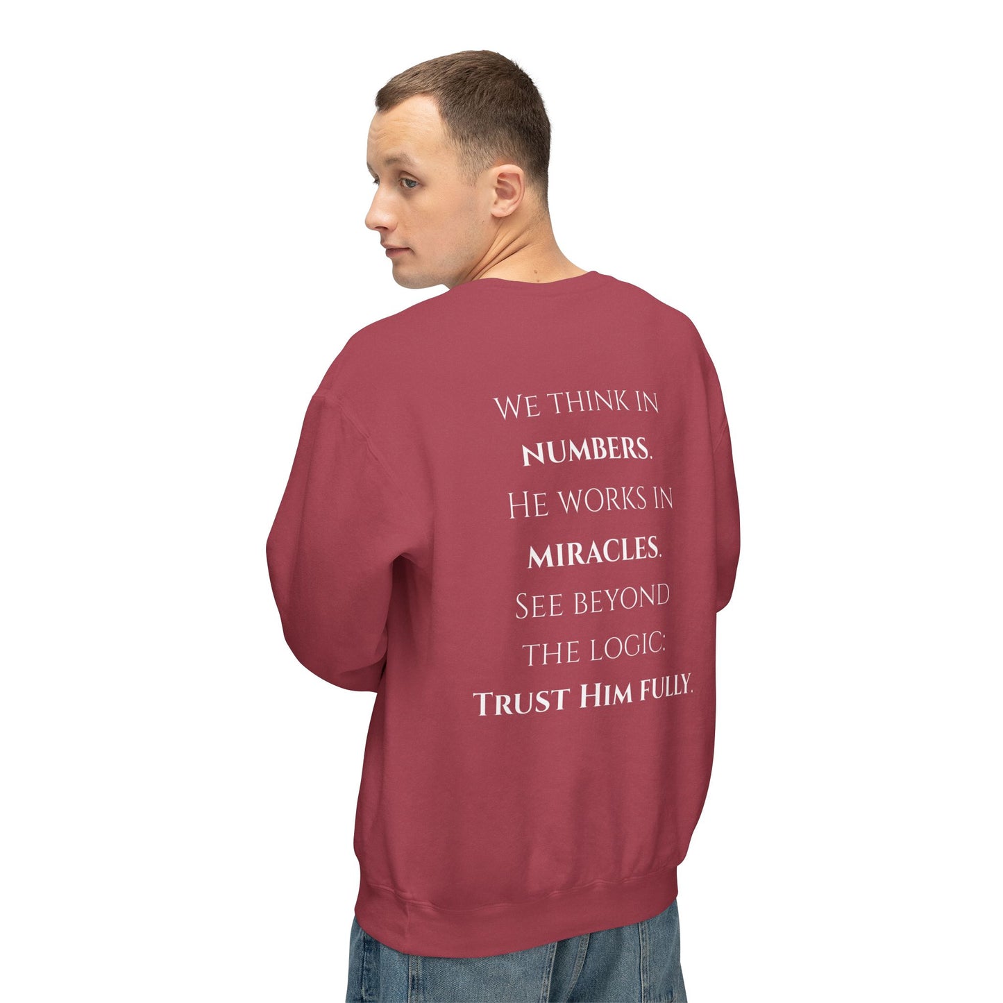 Trust Him Fully - Unisex crewneck sweatshirt