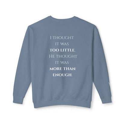 More Than Enough - Unisex crewneck sweatshirt