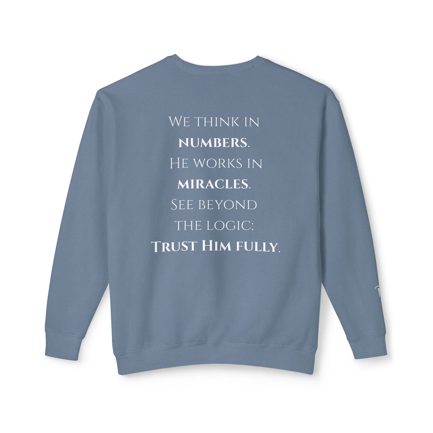 Trust Him Fully - Unisex crewneck sweatshirt