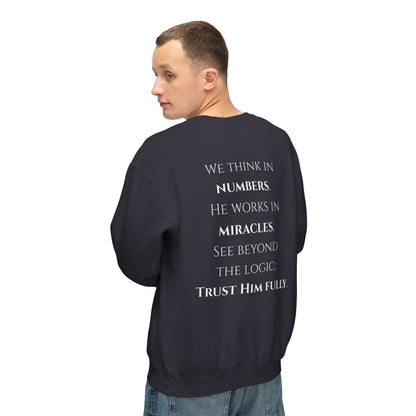 Trust Him Fully - Unisex crewneck sweatshirt