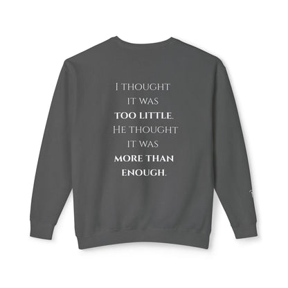 More Than Enough - Unisex crewneck sweatshirt