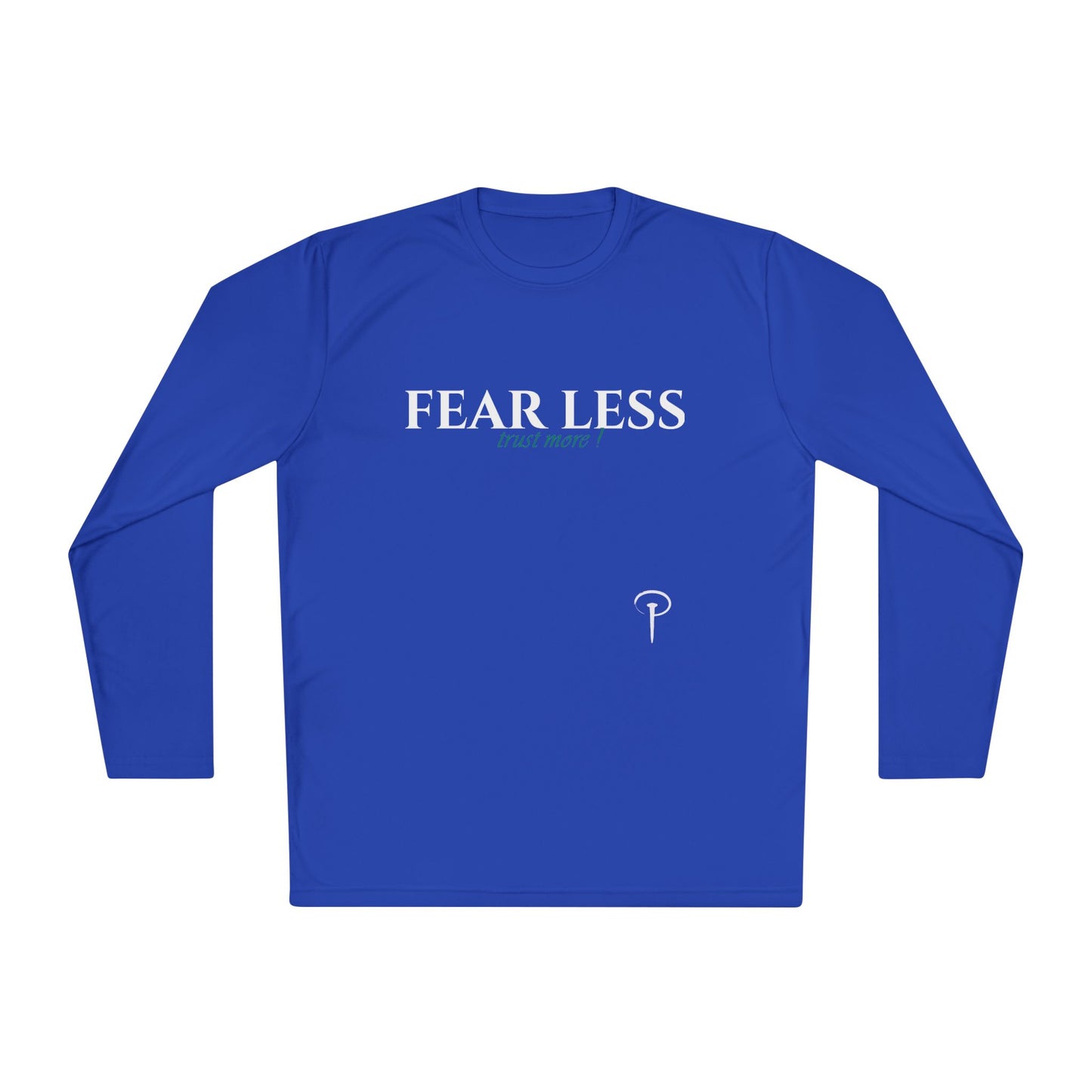 Fear less - Long Sleeve T-shirt