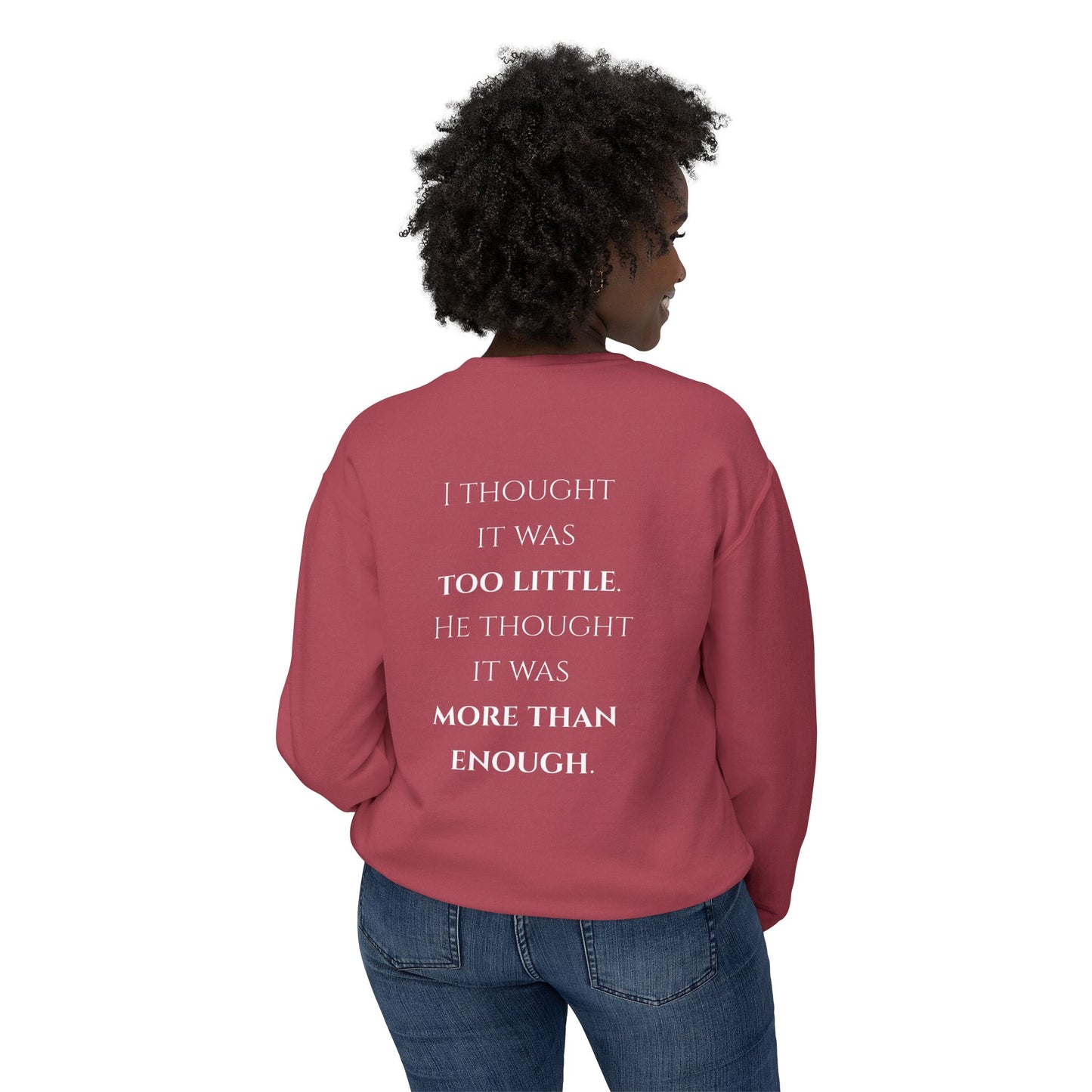 More Than Enough - Unisex crewneck sweatshirt