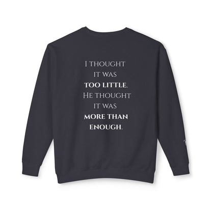 More Than Enough - Unisex crewneck sweatshirt