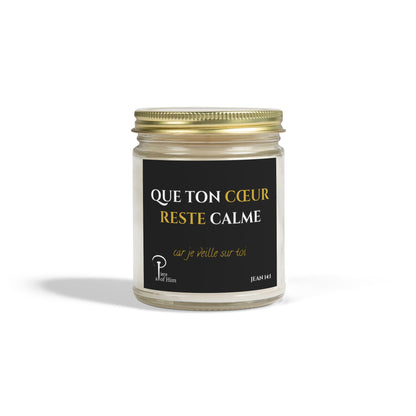 Que Ton Cœur Reste Calme -Calming Scented Candle