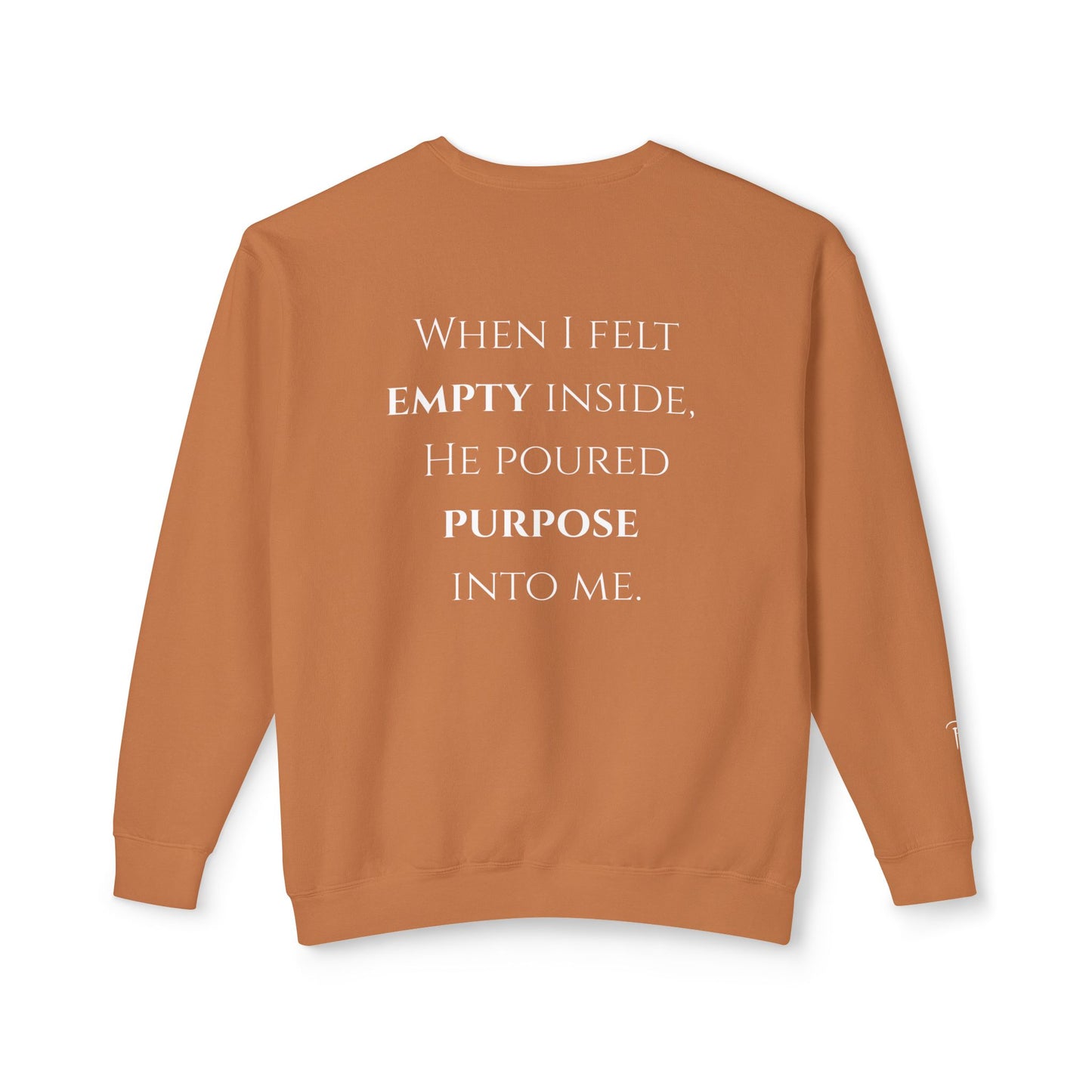 He Poured Purpose - Unisex crewneck sweatshirt